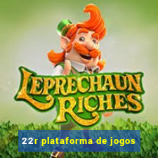 22r plataforma de jogos